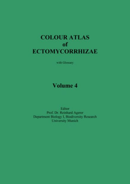 Colour Atlas of Ectomycorrhizae: Part 4