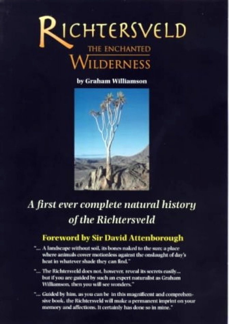 Richtersveld: The Enchanted Wilderness 