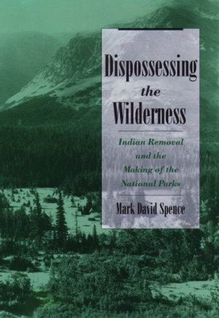 Dispossessing the Wilderness