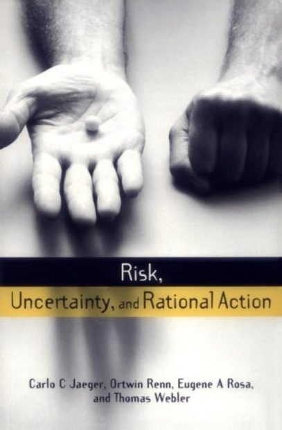 Risk, Uncertainty and Rational Action