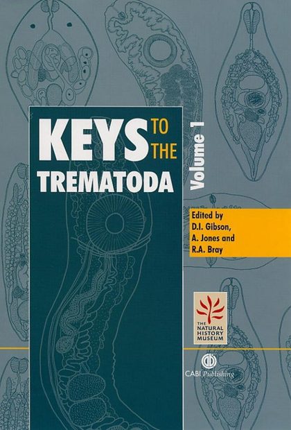 Keys to the Trematoda, Volume 1