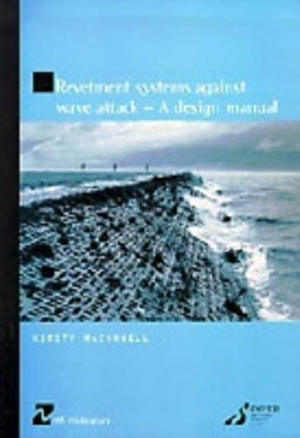 Revetment Systems Against Wave Attack