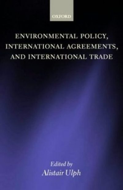 Environmental Policy, International Agreements and International Trade