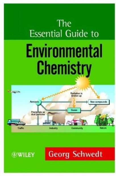 The Essential Guide to Environmental Chemistry | NHBS Academic ...