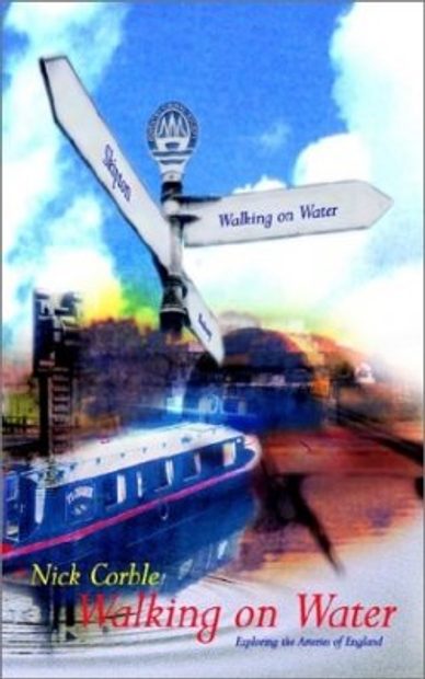 Walking on Water: Exploring the Arteries of England