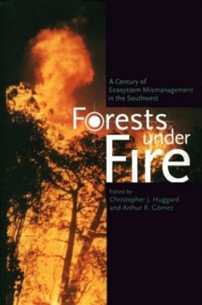 Forests Under Fire