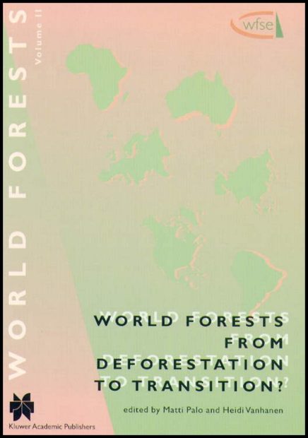 World Forests: From Deforestation to Transition?