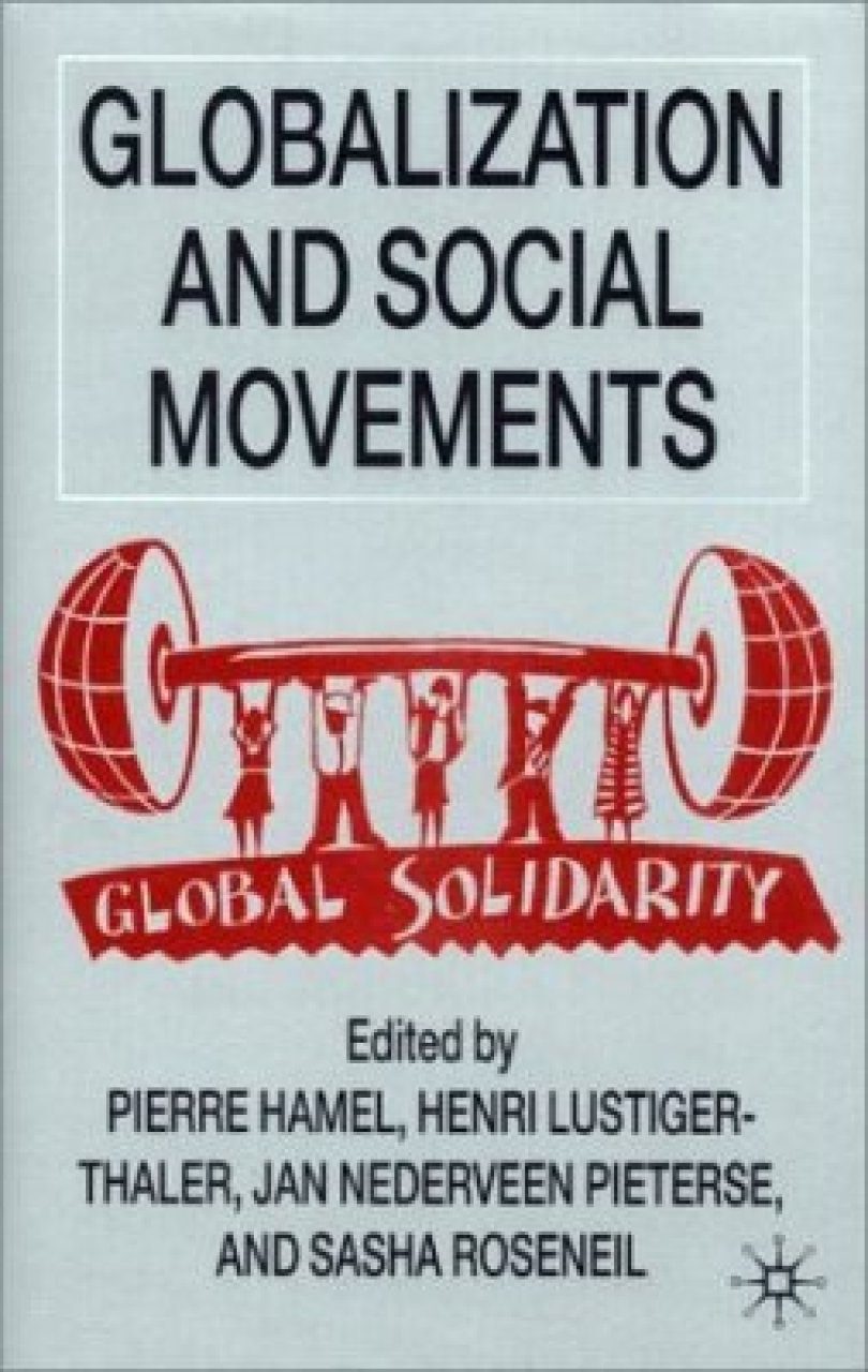 Globalization and Social Movements | NHBS Academic & Professional Books