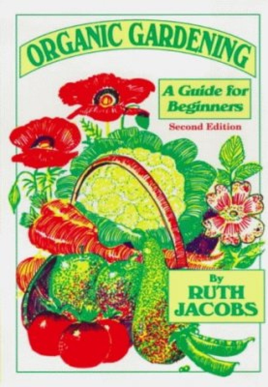 Organic Gardening: A Guide for Beginners | NHBS Academic & Professional ...
