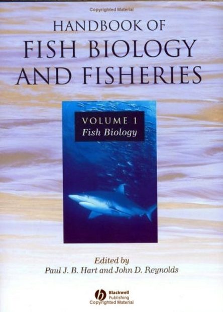 Handbook of Fish Biology and Fisheries, Volume 1: Fish Biology | NHBS ...