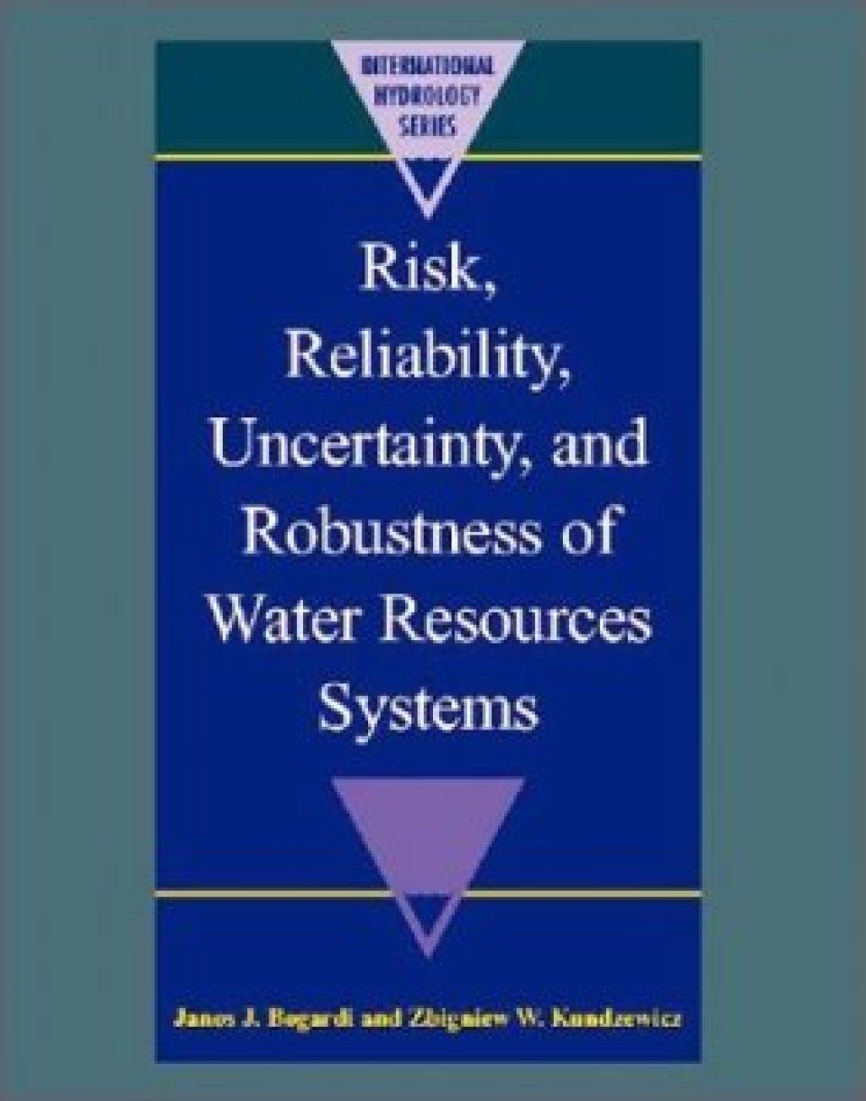 Risk, Reliability, Uncertainty and Robustness of Water Resource Systems ...