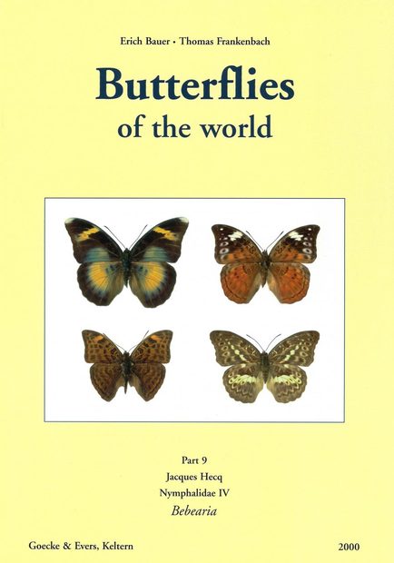 Butterflies of the World, Part 9: Nymphalidae IV: Bebearia