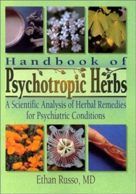 Handbook of Psychotropic Herbs