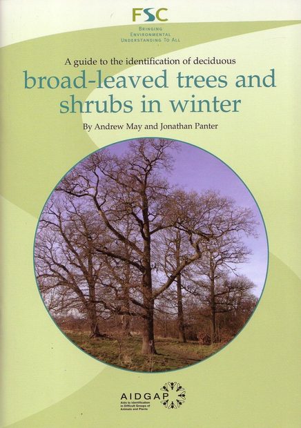 A Guide to the Identification of Deciduous Broad-Leaved Trees and Shrubs in Winter