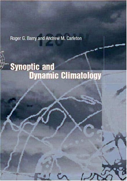 Synoptic and Dynamic Climatology