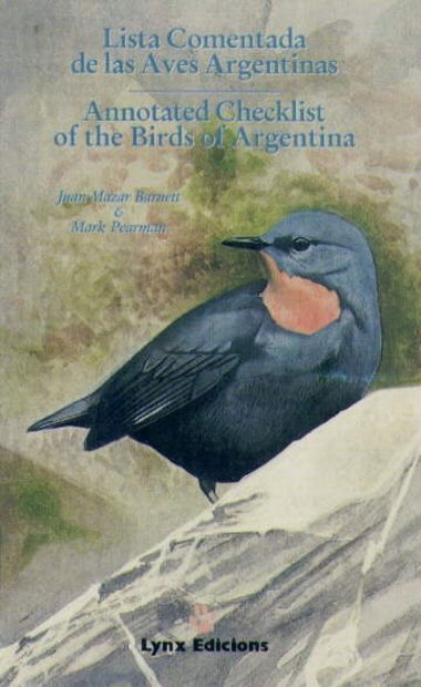 Annotated Checklist of the Birds of Argentina / Lista Comentada de las Aves Argentinas