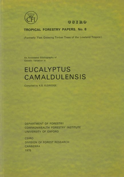 An Annotated Bibliography of Genetic Variation in Eucalyptus Camaldulensis