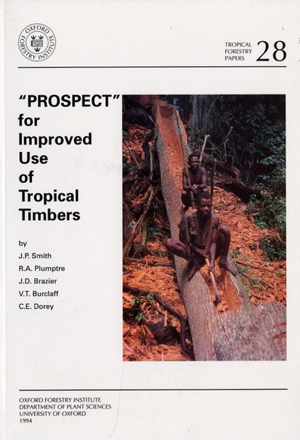 PROSPECT for Improved Use of Tropical Timbers