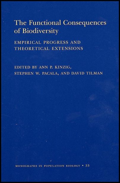 The Functional Consequences of Biodiversity