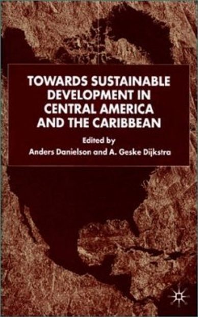 Towards Sustainable Development in Central America and the Caribbean