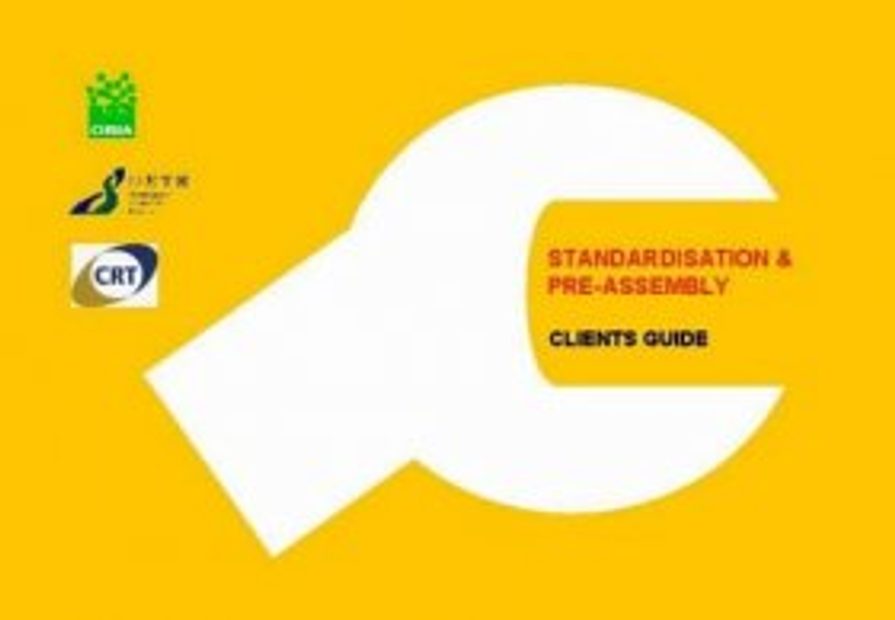 Standardisation and pre-assembly