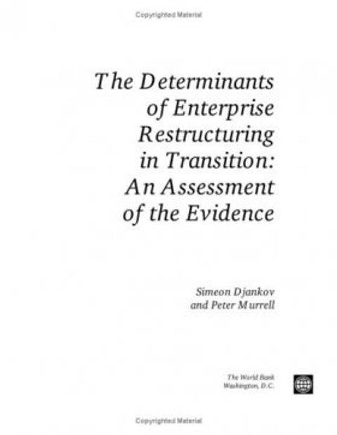 The Determinants of Enterprise Restructuring in Transition