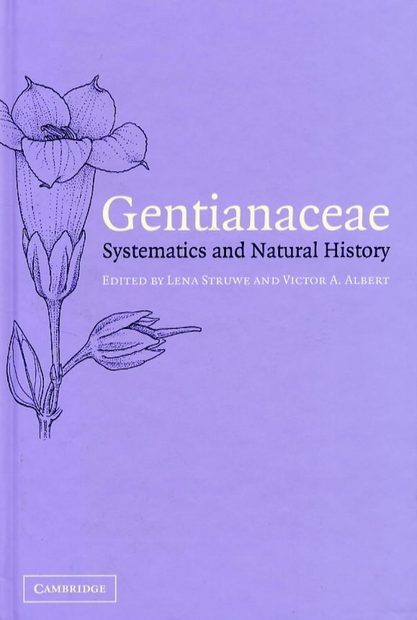 Gentianaceae: Systematics and Natural History