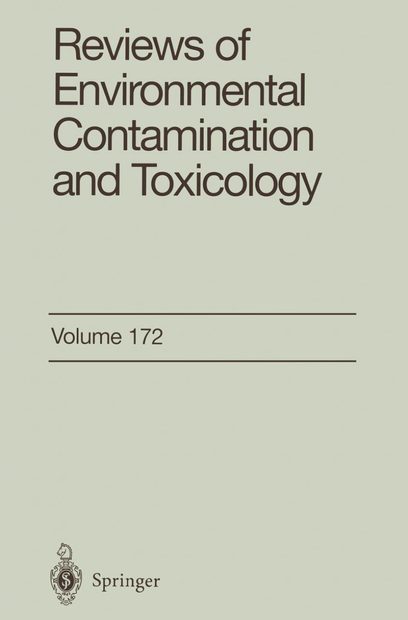 Reviews of Environmental Contamination and Toxicology, Volume 172
