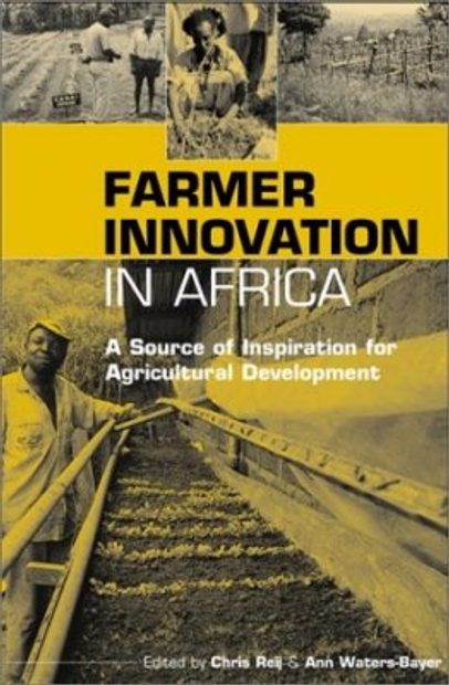 Farmer Innovation in Africa