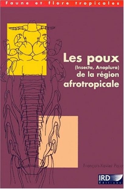 Les Poux (Insecta, Anoplura) de la Région Afrotropicale [Lice of the Afrotropical Region]