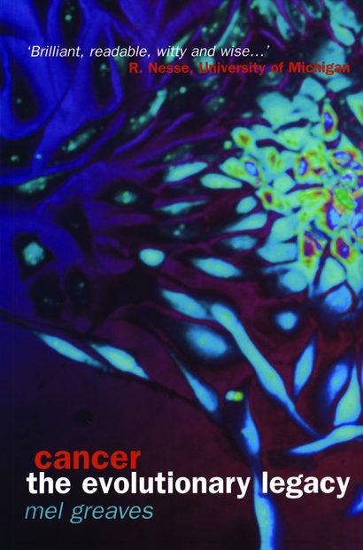 Cancer: The Evolutionary Legacy