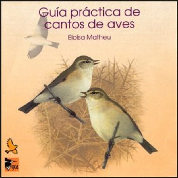 Guía Práctica de Cantos de Aves