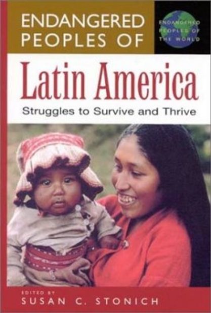 Endangered Peoples of Latin America