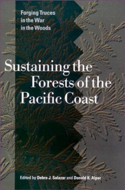 Sustaining the Forests of the Pacific Coast