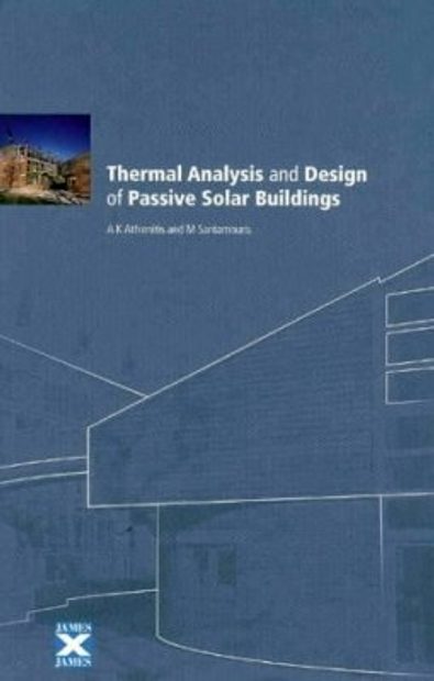 Thermal Analysis and Design of Passive Solar Buildings