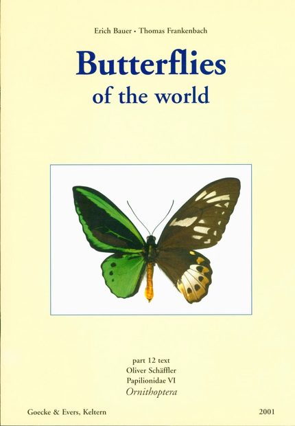 Butterflies of the World, Part 12: Ornithoptera (2-Volume Set)