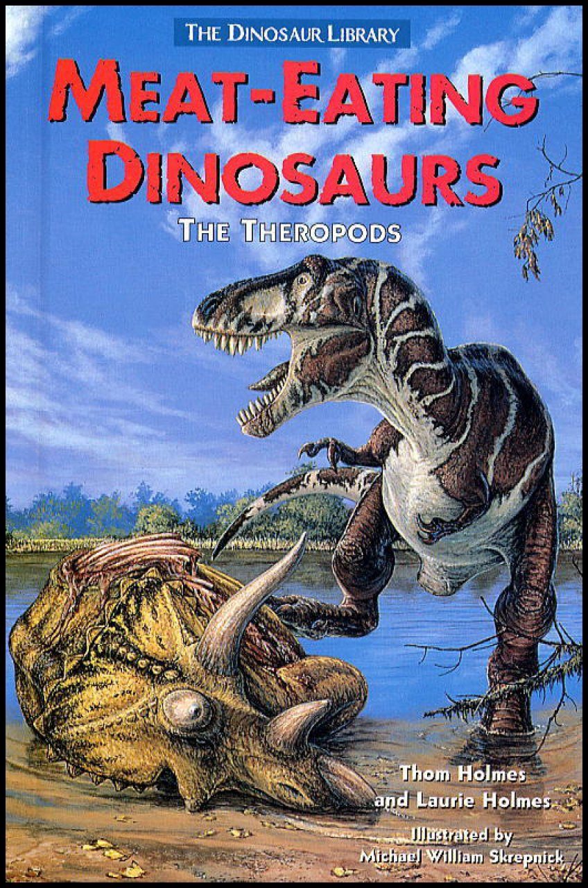 Meat Eating Dinosaurs The Theropods Nhbs Academic And Professional Books