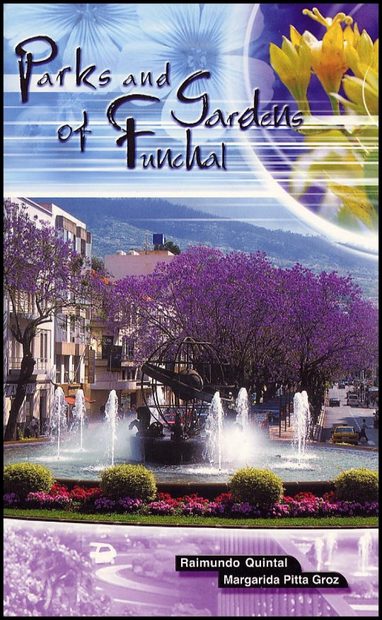 Parks and Gardens of Funchal