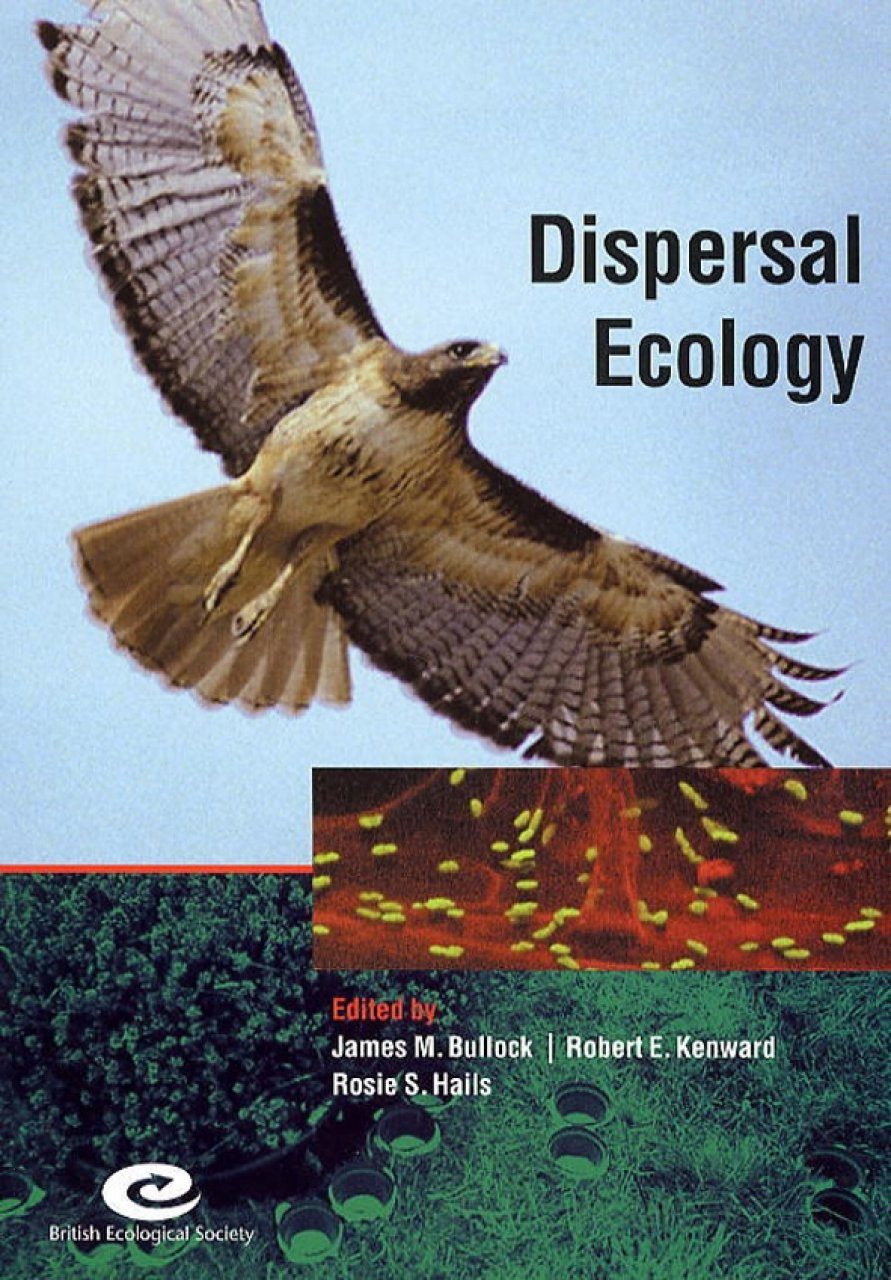 Dispersal Ecology Edited By James M Bullock Robert E
