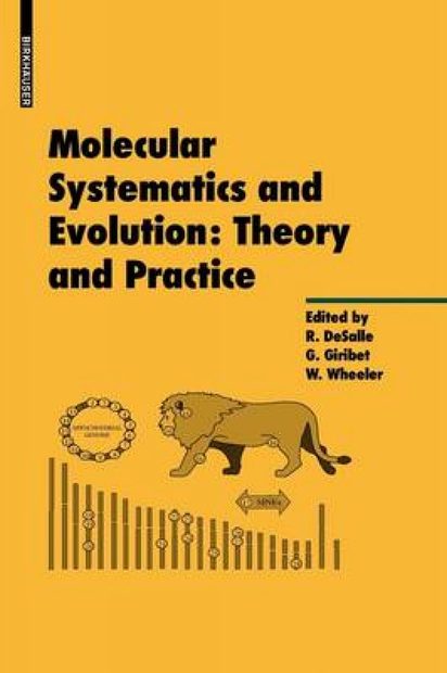 Molecular Systematics and Evolution