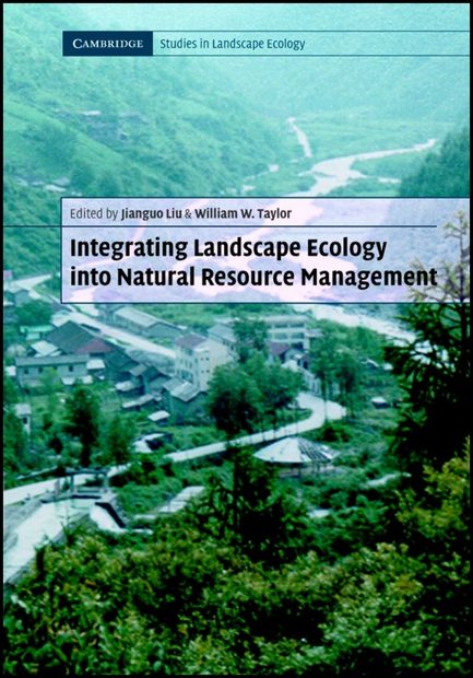 Integrating Landscape Ecology into Natural Resource Management