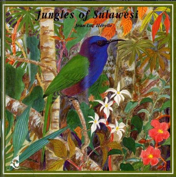 Jungles of Sulawesi / Jungles des Iles Célèbes