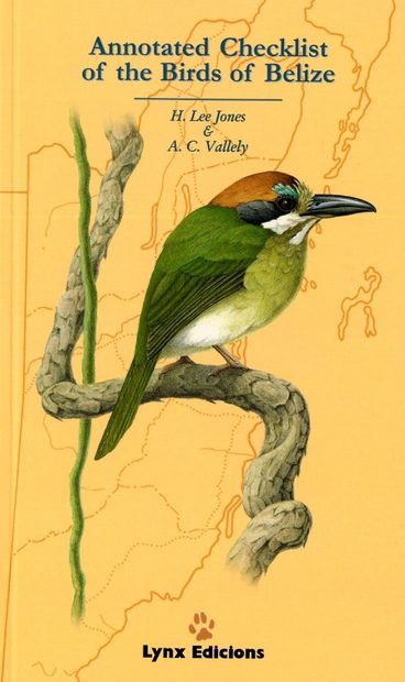 Annotated Checklist of the Birds of Belize
