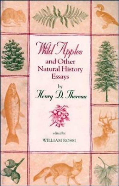 Wild Apples and Other Natural History Essays