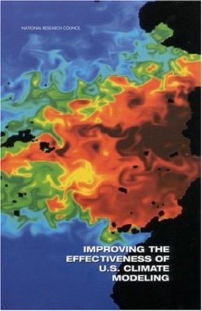 Improving the Effectiveness of US Climate Modeling
