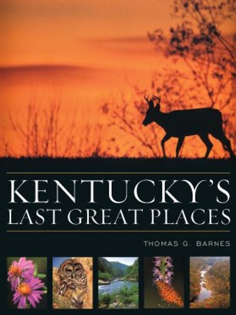 Kentucky's Last Great Places