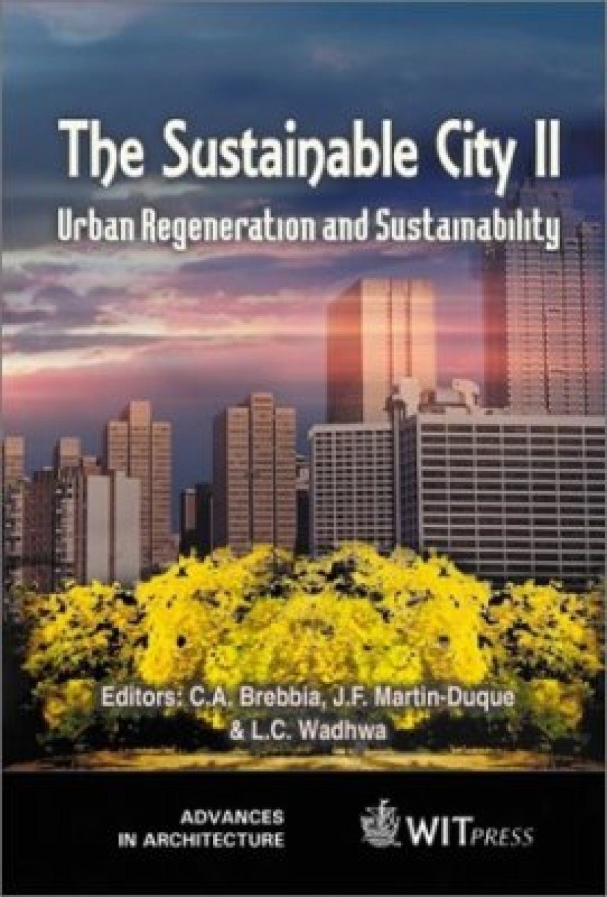 The Sustainable City II: Urban Regeneration and Sustainability | NHBS ...