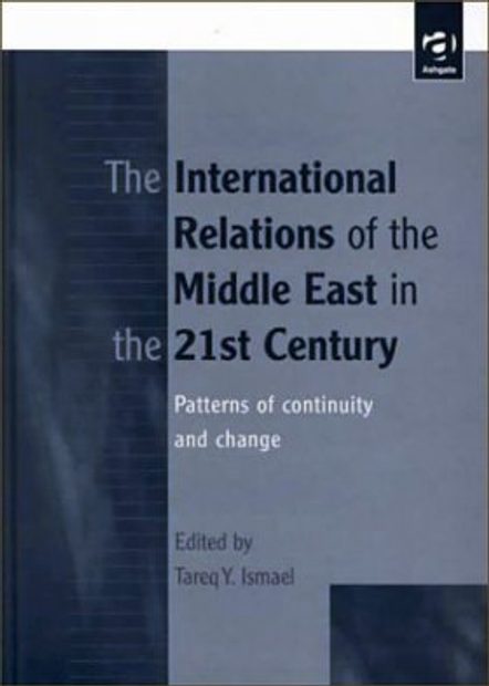 International Relations of the Middle East in the 21st Century