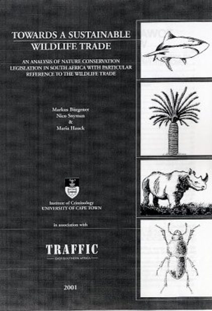 Towards A Sustainable Wildlife Trade