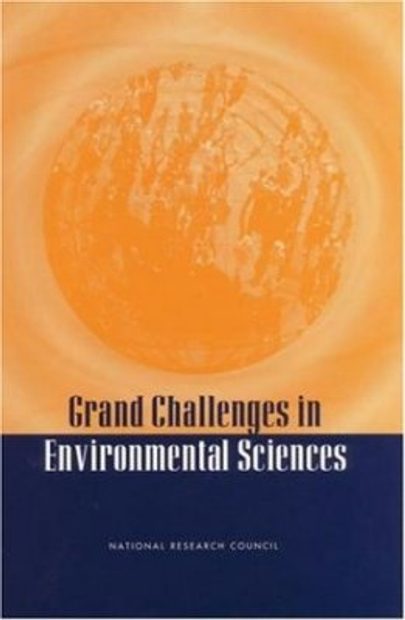 Grand Challenges in Environmental Sciences